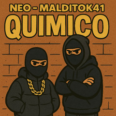 MalditoK41 - Neo | QUIMICO (Prod Kai)
