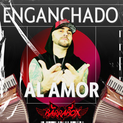 Enganchado al Amor