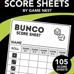 ❤ PDF Read Online ❤ Bunco Score Sheets: 105 Score Keeping Pads | Bunco