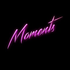 Moments