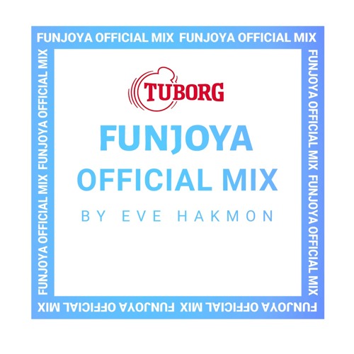 Funjoya Radio 007 - Eve Hakmon