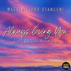 Always Loving You feat. Nathan Brumley