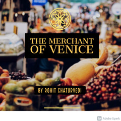 Merchant of Venice