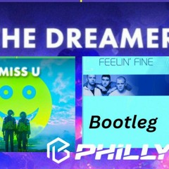 Shugz vs Philly vs Ultrabeat - The Dreamer I Miss U Feeling Fine (PHILLYS BOOTLEG)
