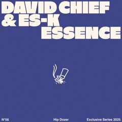 David Chief & Es-K - Essence