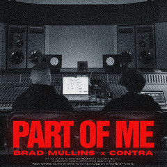 Part Of Me (w/ Contra)