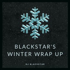 Blackstar's Winter Wrap Up (Afrobeats)
