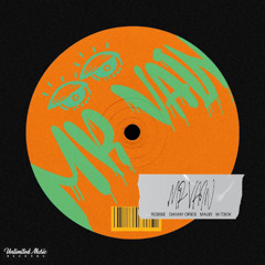 Robbe, Danny Ores, MAUD, M-T3CK - Mr. Vain