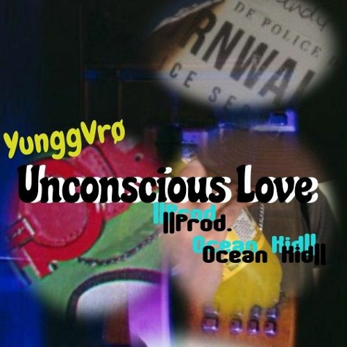 Unconscious Love (prod. kid ocean)