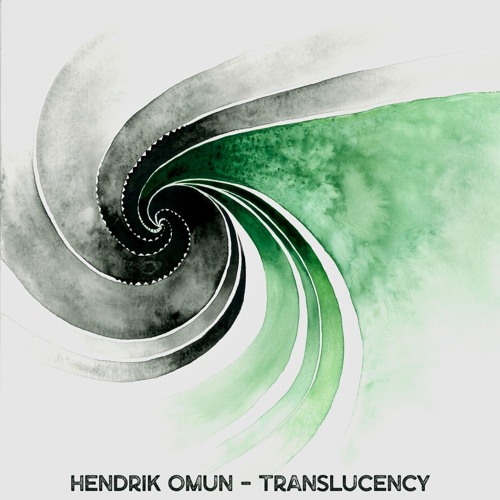 Hendrik Omun - Translucency