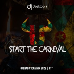 DJ DESKTOP - START THE CARNIVAL VOL 1