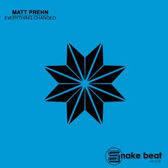 Matt Prehn - Everything Changed (Stefano Albanese Rmx) [SC EDIT]