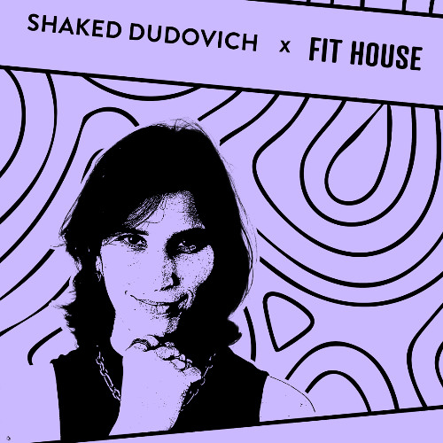 woman’s Day Shaked Dudovich X FIT HOUSE (C & B)