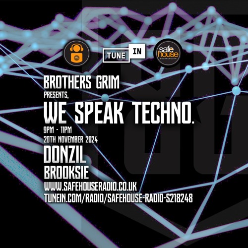 We Speak Techno - Donzil & Brooksie - 20th November 2024(explicit)m