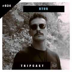 #TRIPcast 034 - RTUR