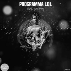 Programma 101 - Bad Karma