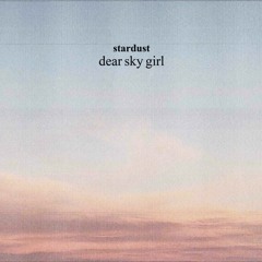 dear sky girl
