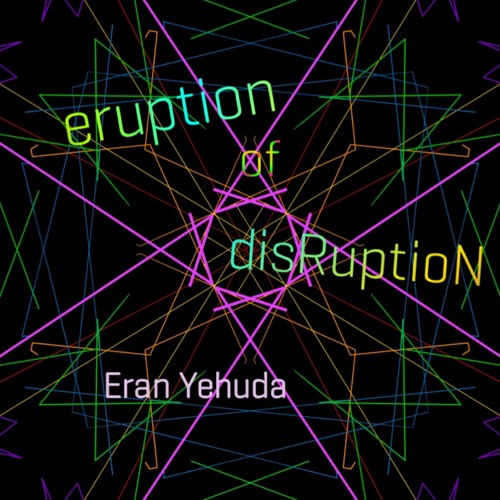 eruption of disRuptioN (Original mix)