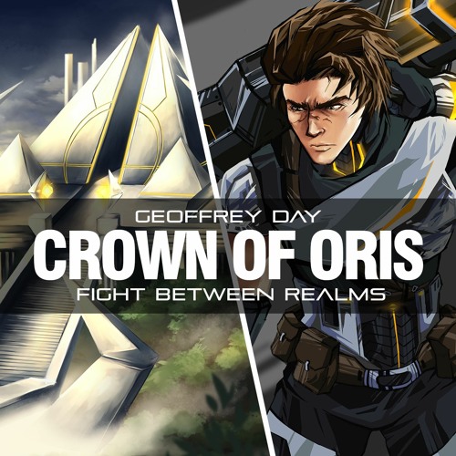 Crown of Oris (Fight Between Realms 4 of 4)