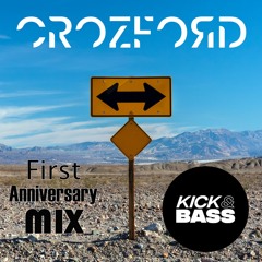 Kick And Bass First Anniversary Mix