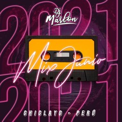 DJ Marlon - Mix Junio 21