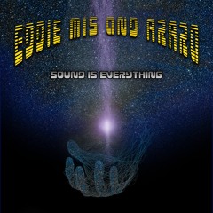 Eddie Mis And Arara Sound Is Everything Acix 011.