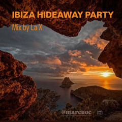 IBIZA HIDEAWAY PARTY - Closing Fontana Festival 2025
