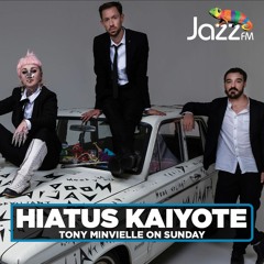 Jazz FM Tony Minvielle on Sunday 13/6/21 guest Hiatus Kaiyote