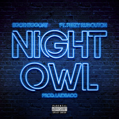 Night Owl (feat. Peezy RuBouton)