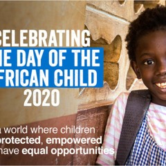 Share Something Special With A Child In Africa Today - International Day Of The African Child 2020