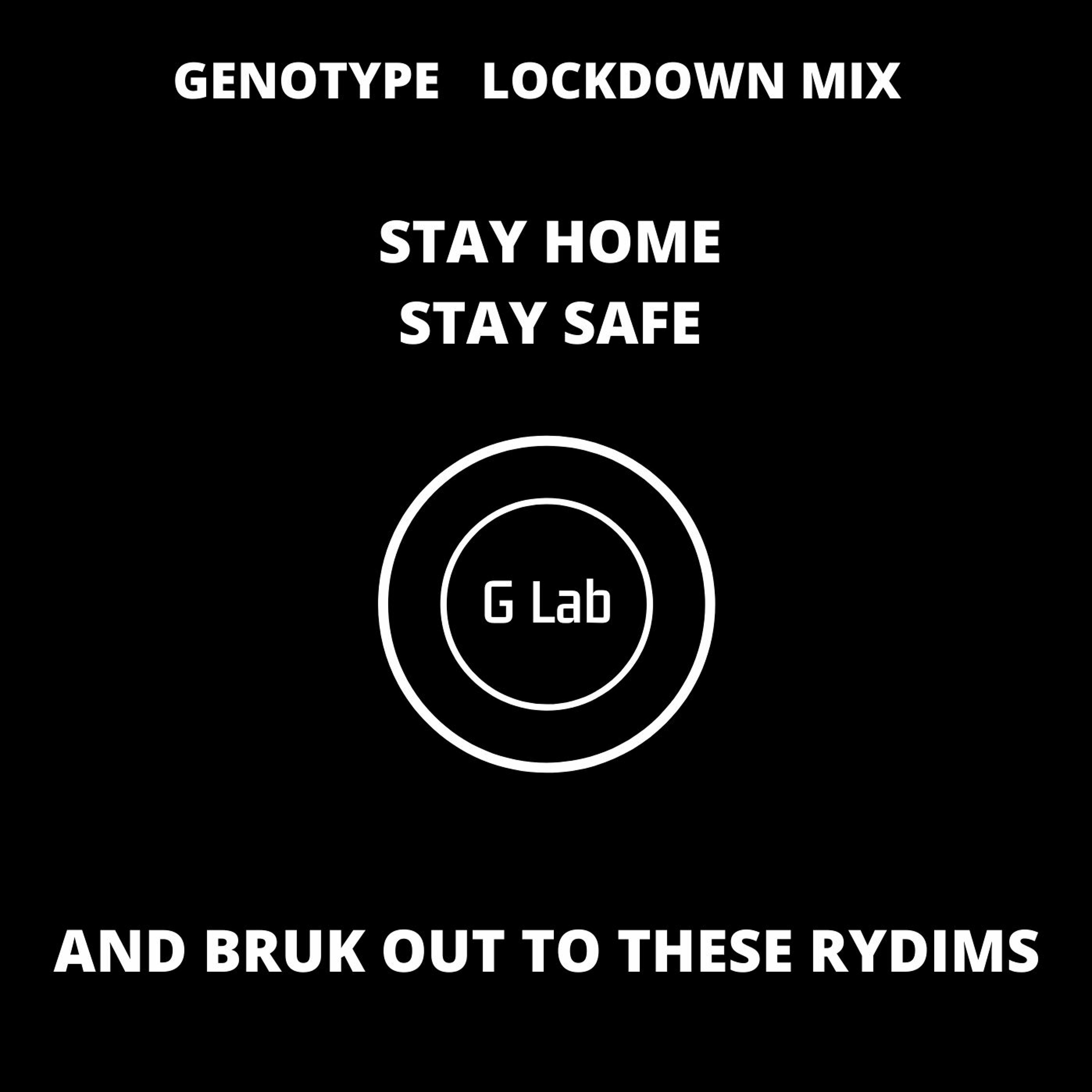 Genotype - Lockdown Mix - G Lab episode artwork