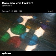 Damiano von Erckert: Loftmusic V.1 - 07 July 2020