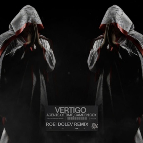 Agents Of Time, Camden Cox - Vertigo (Roei Dolev Remix)