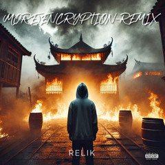 (MORE)ENCRYPTION-REMIX