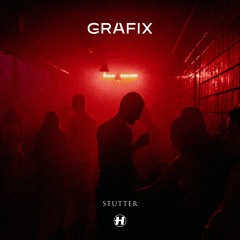 Grafix - Stutter