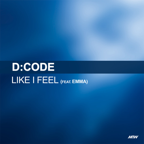 Like I Feel (Styles & Breeze Remix) [feat. Emma]