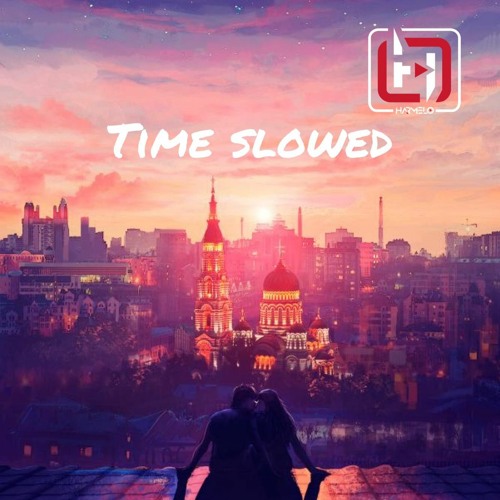 Dj Harmelo - Time Slowed (melofi) Original Mix