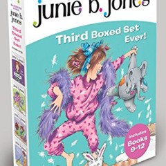 Get EBOOK 📪 Junie B. Jones's Third Boxed Set Ever! (Books 9-12) by  Barbara Park &