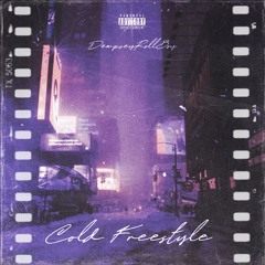 Cold Freestyle