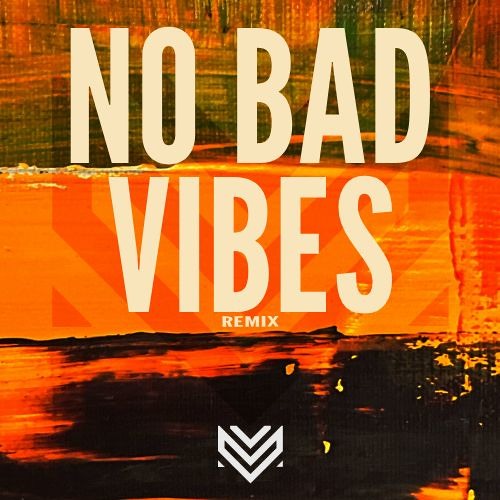 Jazzy X KILIMANJARO - No Bad Vibes (MRTD Remix)