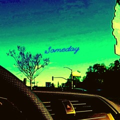 3. Someday