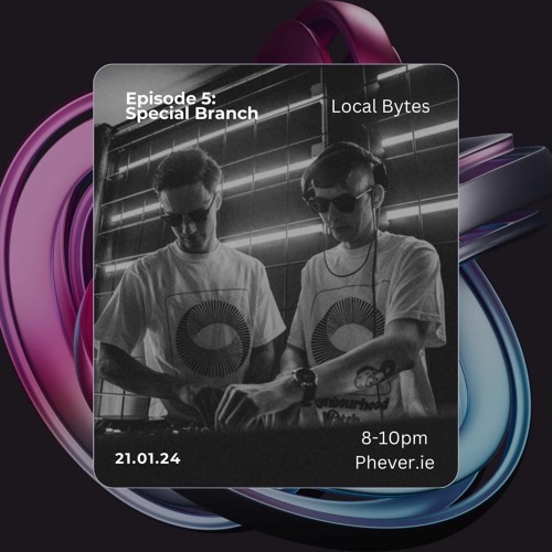 Episode 5: Special Branch 21.01.24