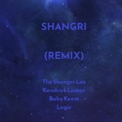 Shangri (Remix)