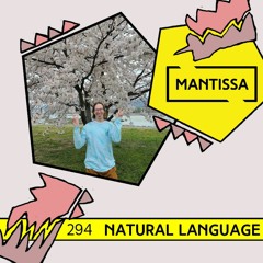 Mantissa Mix 294: Natural Language