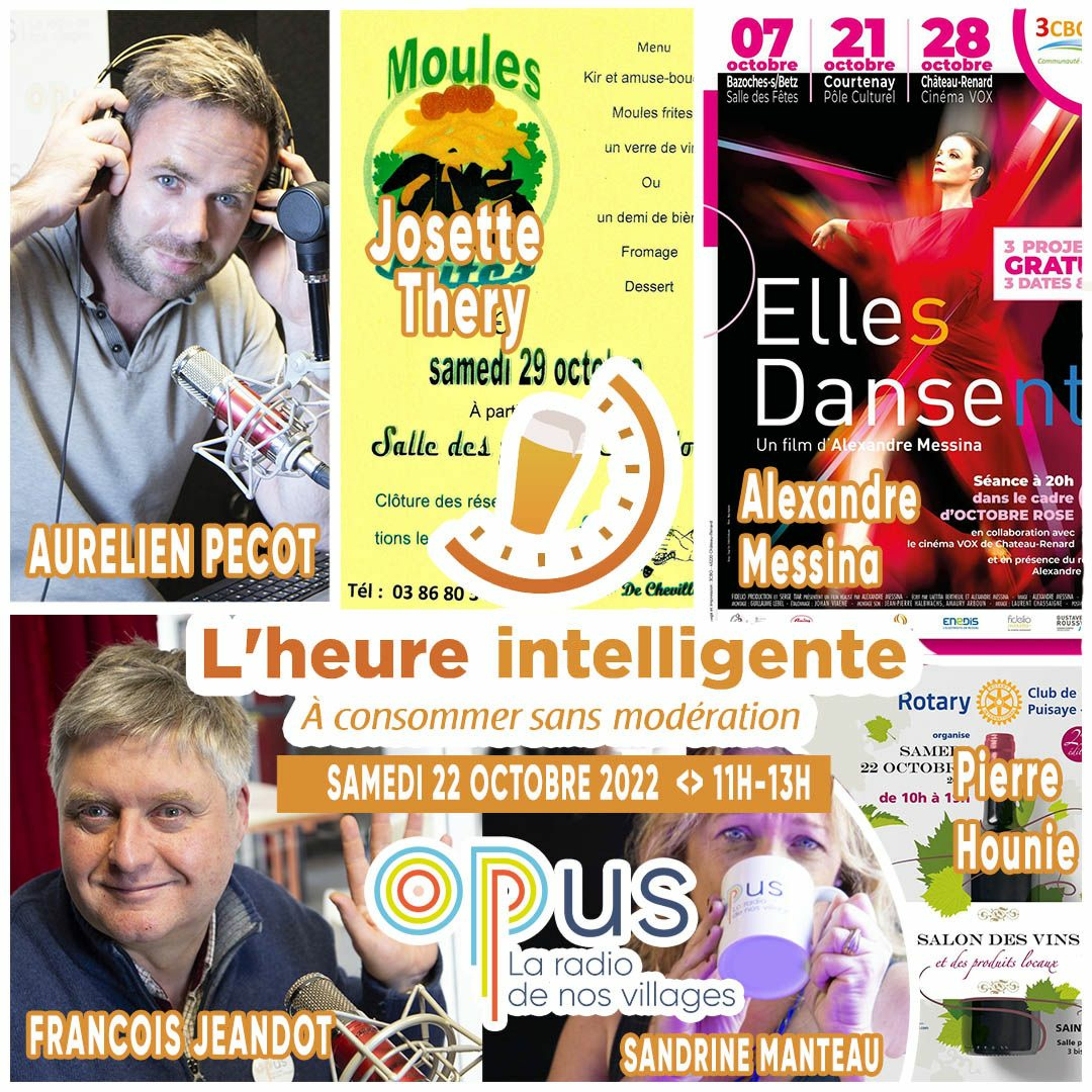 <> L'heure intelligente EM52 <> SAMEDI 22/10/22 <> Les amis de Chevillon, Alexandre Messina...