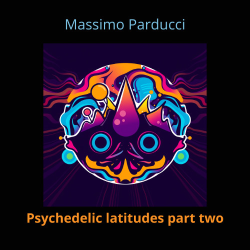 Psychedelic latitudes part two