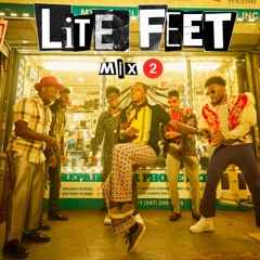 Lite Feet | Hip-Hop Mix 2