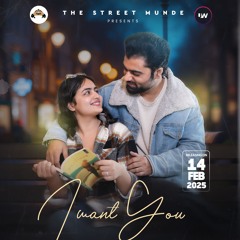 I Want You Ft. S-Star || The Hustler || Latest Hindi Song 2025