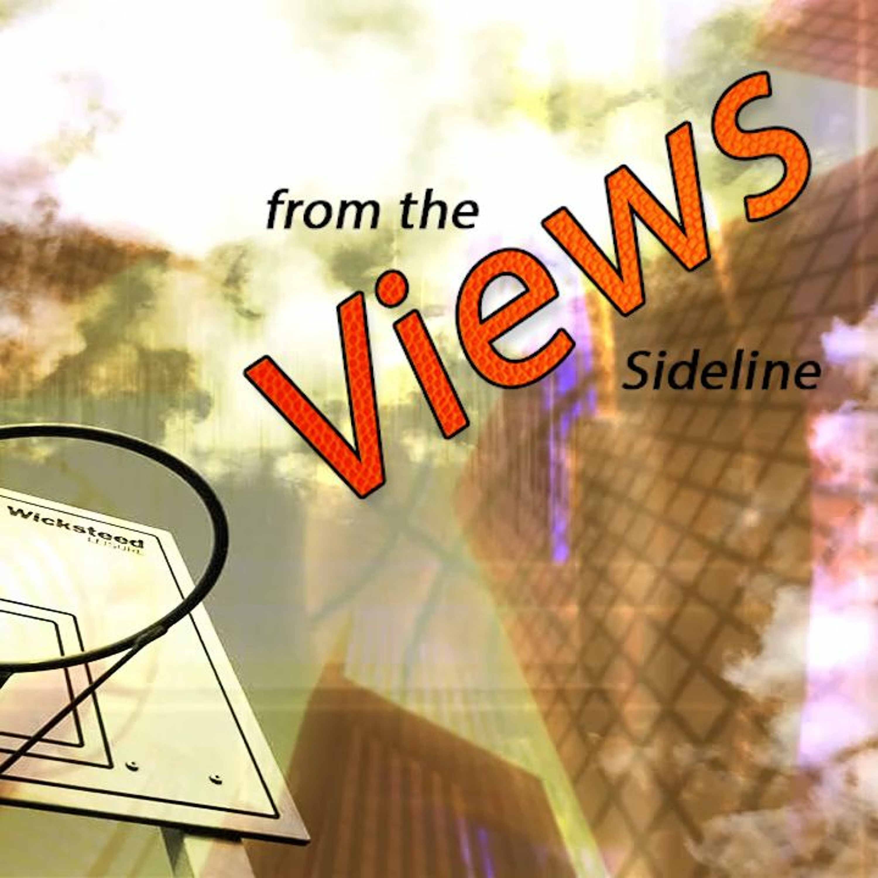 Views From The Sideline 4 - 10 - 2024 episode artwork