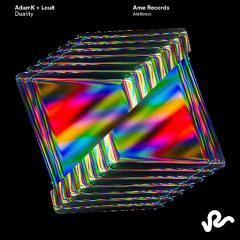 AdamK & Lou8 - Duality